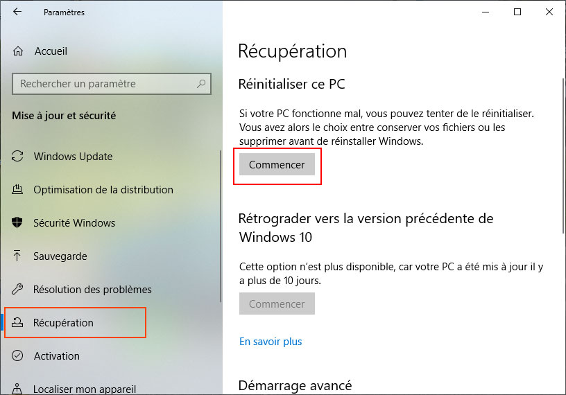 Windows 10 : Paramètres - Mise à jour et sécurité - Récupération